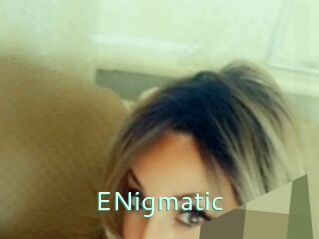 ENigmatic