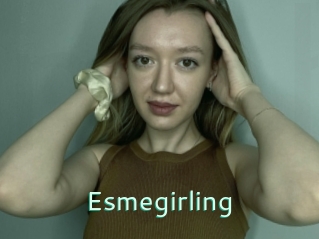 Esmegirling