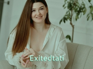 Exitedtati