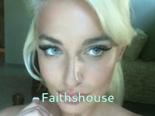 Faithshouse