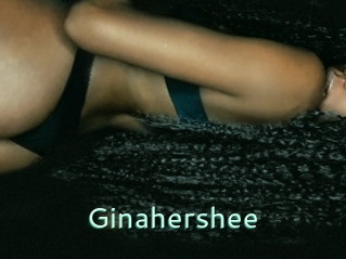 Ginahershee