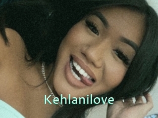 Kehlanilove