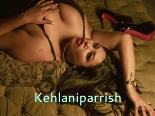 Kehlaniparrish