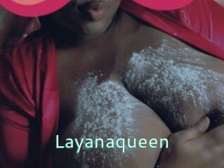 Layanaqueen