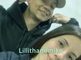 Lillithandmike