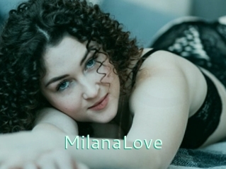 MilanaLove