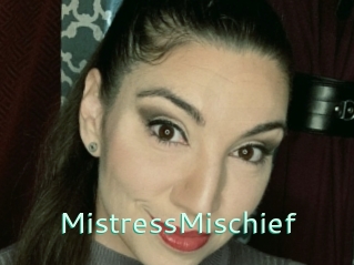 MistressMischief