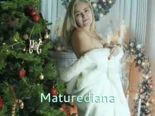 Maturediana