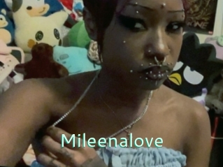 Mileenalove