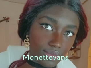 Monettevans