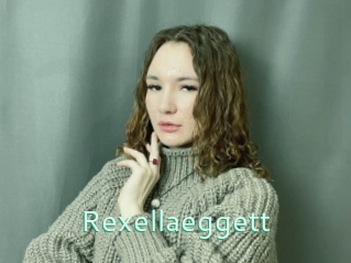 Rexellaeggett