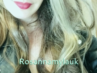 Rosannamylauk