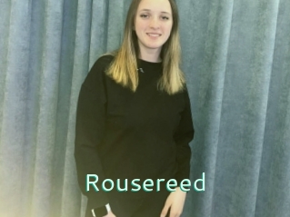 Rousereed