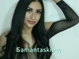 Samantaskinny