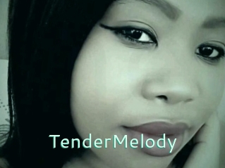 TenderMelody