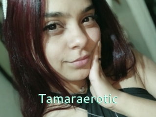 Tamaraerotic