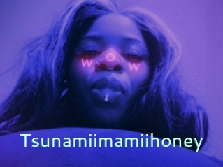 Tsunamiimamiihoney