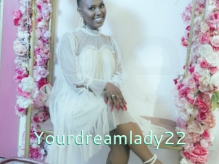 Yourdreamlady22